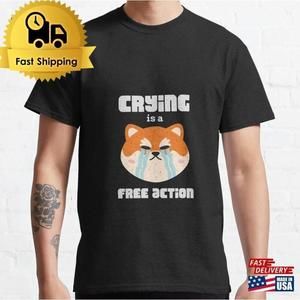 Crying Is A Free Action D&D Retro Movie Fan Classic Unisex T-Shirt